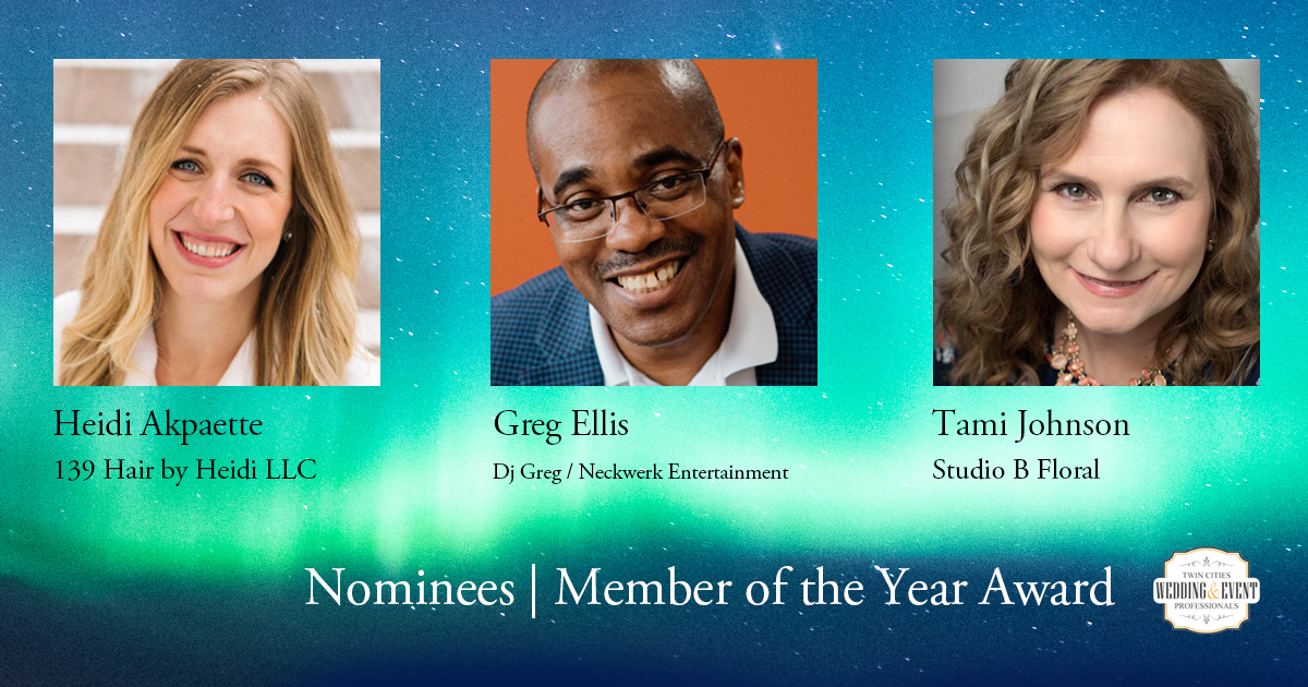 Member of the Year Award nominees Heidi Akpaette, Greg Ellis, Tami Johnson