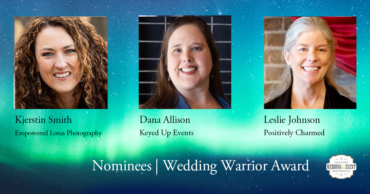 Wedding Warrior Award Nominees Kjerstin Smith, Dana Allison, Leslie Johnson